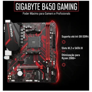 Placa-Mãe GIGABYTE B450 GAMING: desempenho avançado para gamers e profissionais com suporte a até 64GB de memória DDR4 e múltiplas opções de armazenamento.